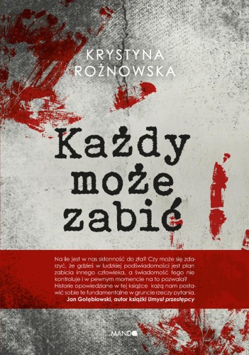 Każdy może zabić, Krystyna Rożnowska