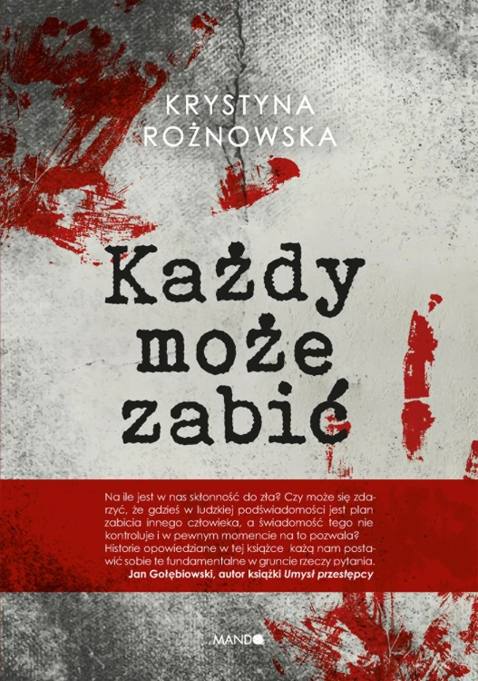Każdy może zabić, Krystyna Rożnowska