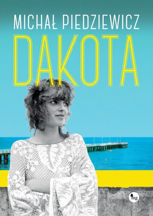 Dakota, Michał Piedziewicz