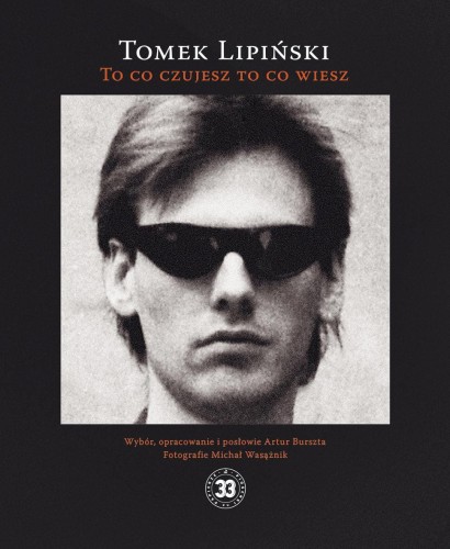 To co czujesz to co wiesz, Tomek Lipiński