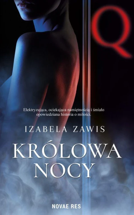 Królowa nocy, Izabela Zawis