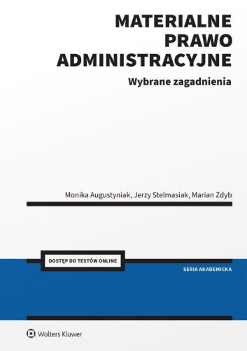 Materialne prawo administracyjne. Wybrane...
