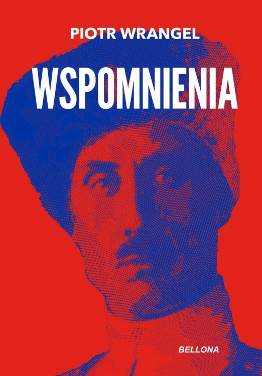 Wspomnienia, Piotr Wrangel
