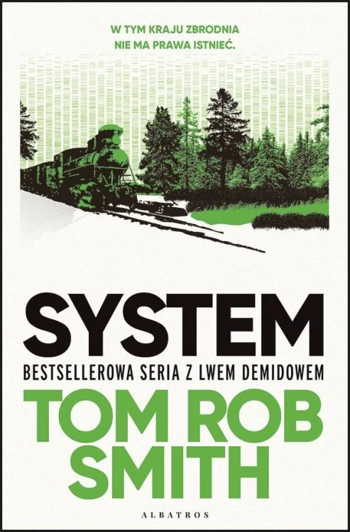 System. Lew Demidow. Tom 1, Tom Rob Smith