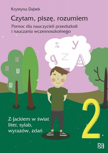 Czytam, piszę, rozumiem. Pomoc dla nauczycieli...
