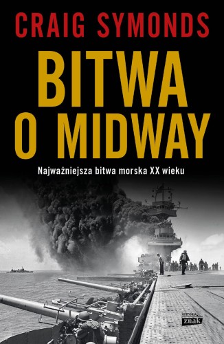 Bitwa o Midway wyd. 2024, Craig Symonds