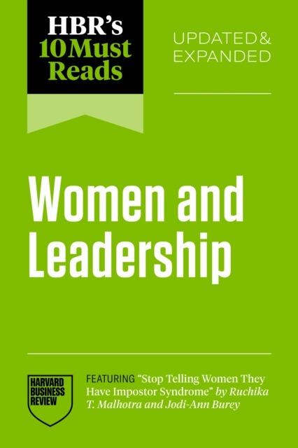 HBR's 10 Must Reads on Women and Leadership