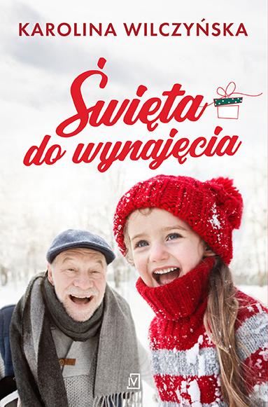 Święta do wynajęcia, Karolina Wilczyńska