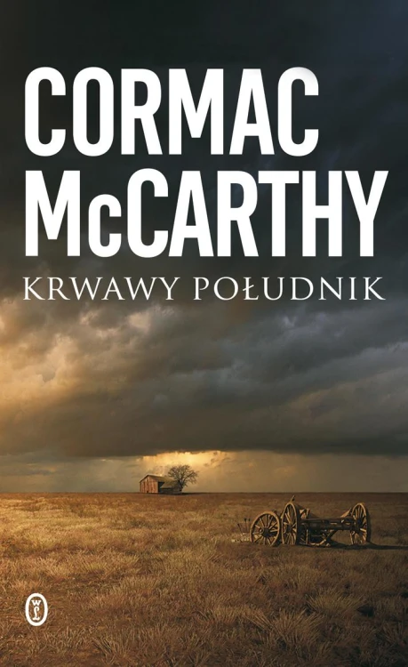Krwawy południk wyd. 2023, Cormac McCarthy