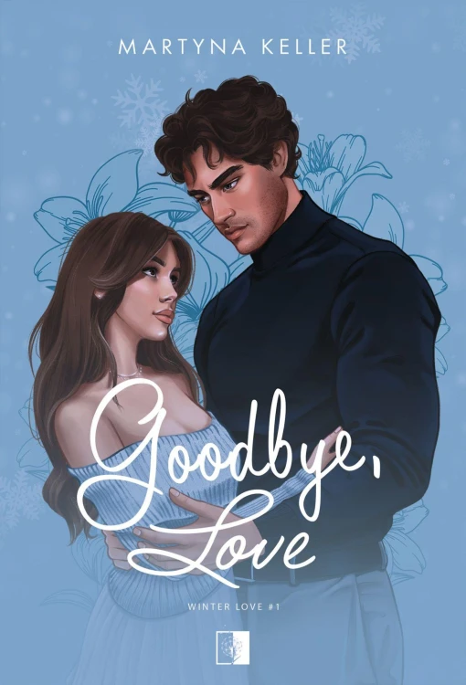 Goodbye, Love. Winter Love. Tom 1 wyd. 2