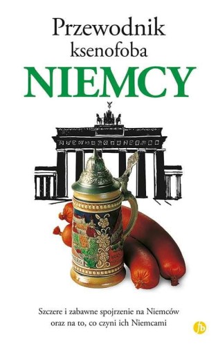 Niemcy. Przewodnik ksenofoba