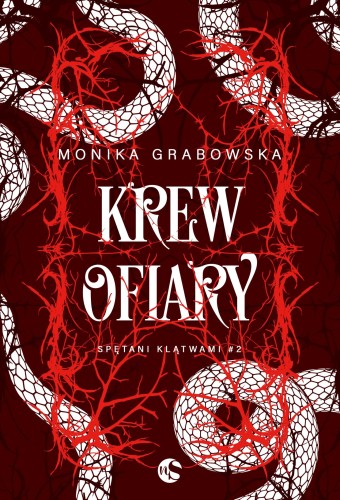 Krew ofiary, Monika Grabowska