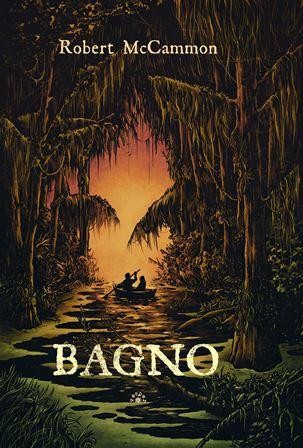 Bagno, Robert McCammon