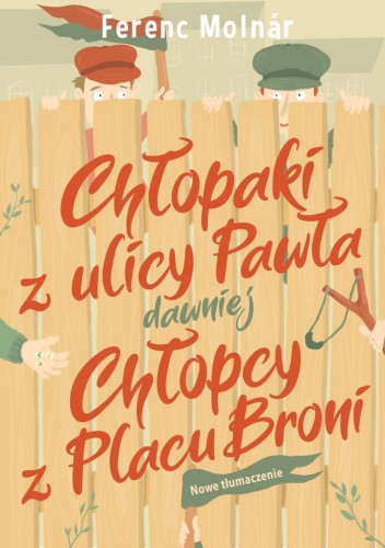 Chłopaki z ulicy Pawła dawniej Chłopcy z Placu...