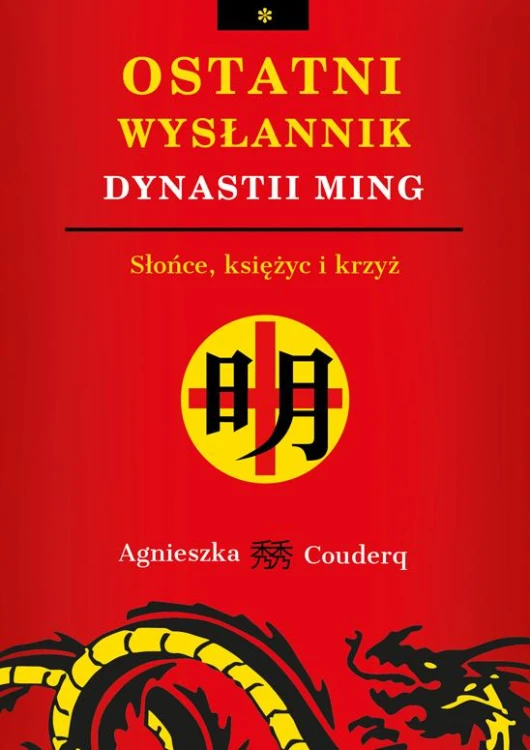 Słońce, księżyc i krzyż. Ostatni wysłannik...