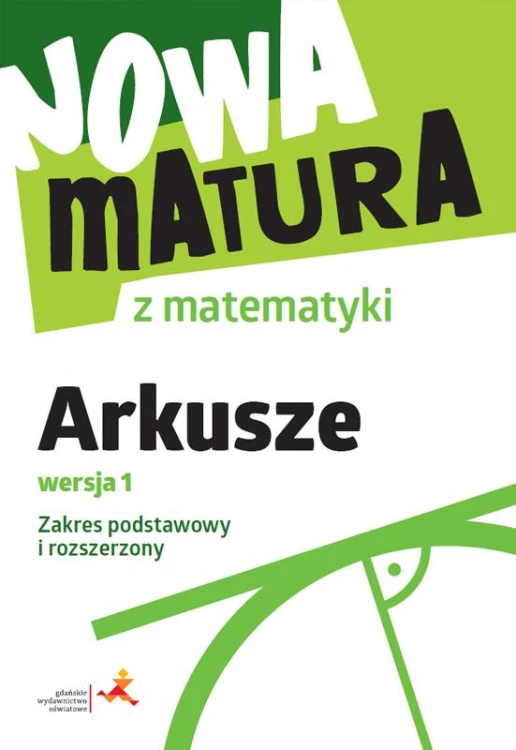 Nowa matura z matematyki arkusze maturalne...