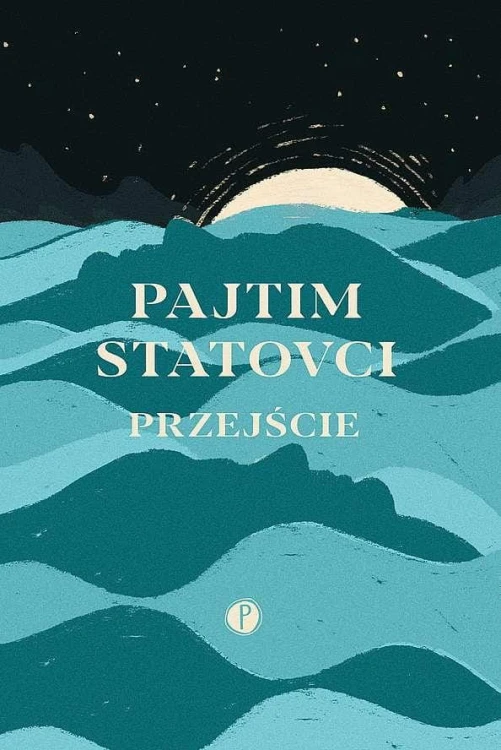 Przejście, Pajtim Statovci