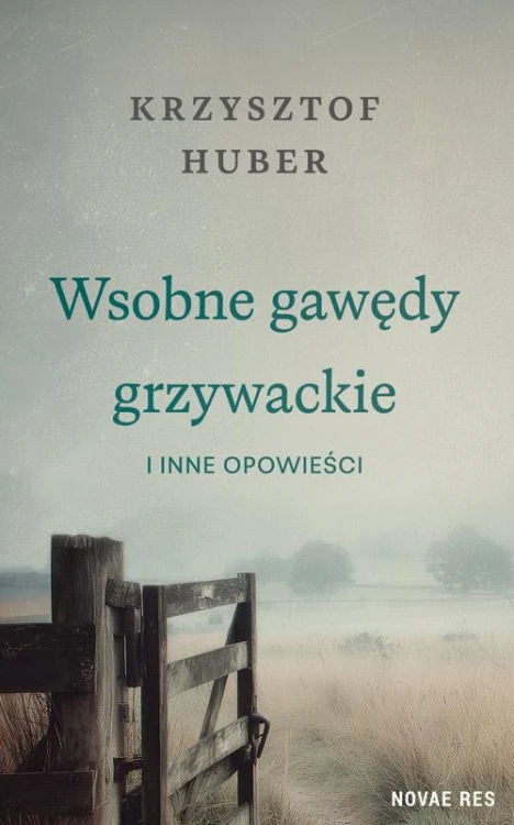 Wsobne gawędy grzywackie i inne opowieści