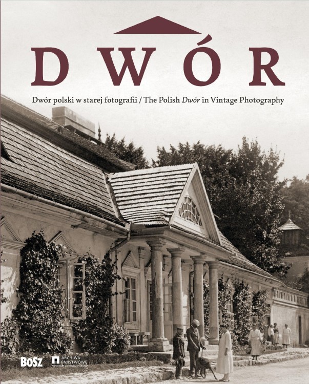 Dwór polski w starej fotografii, Jan K. Ostrowski