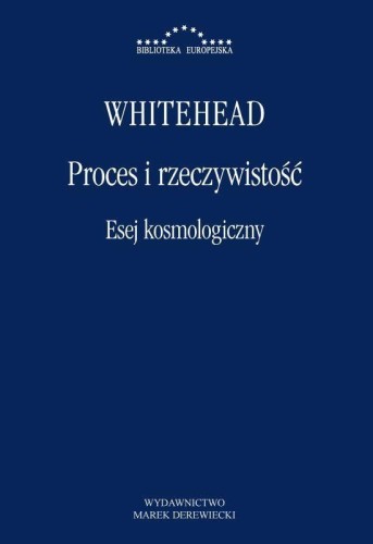 Proces i rzeczywistość. Esej kosmologiczny