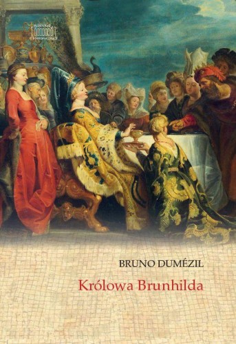 Królowa Brunhilda, Bruno Dumezil