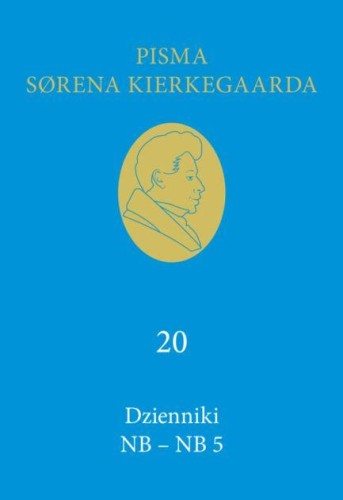 Dzienniki NB-NB 5 (20), Soren Kierkegaard