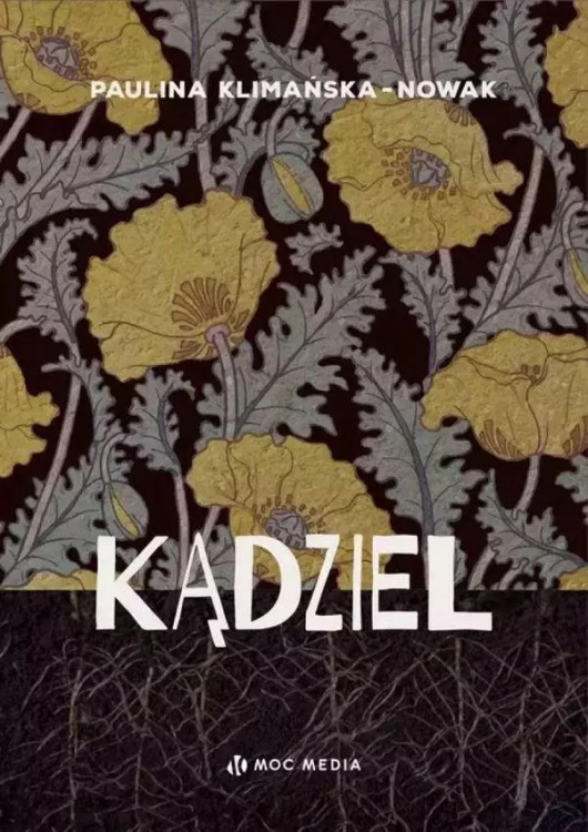 Kądziel, Paulina Klimańska-Nowak