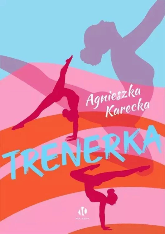 Trenerka, Agnieszka Karecka