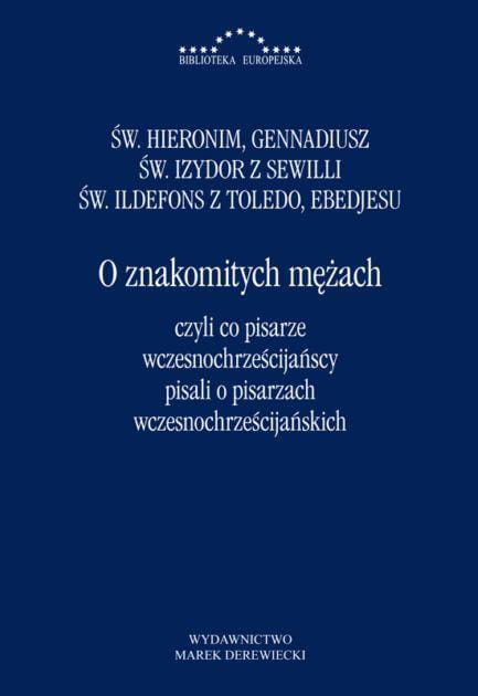 O znakomitych mężach, czyli co pisarze...