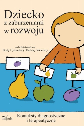 Dziecko z zaburzeniami w rozwoju konteksty...