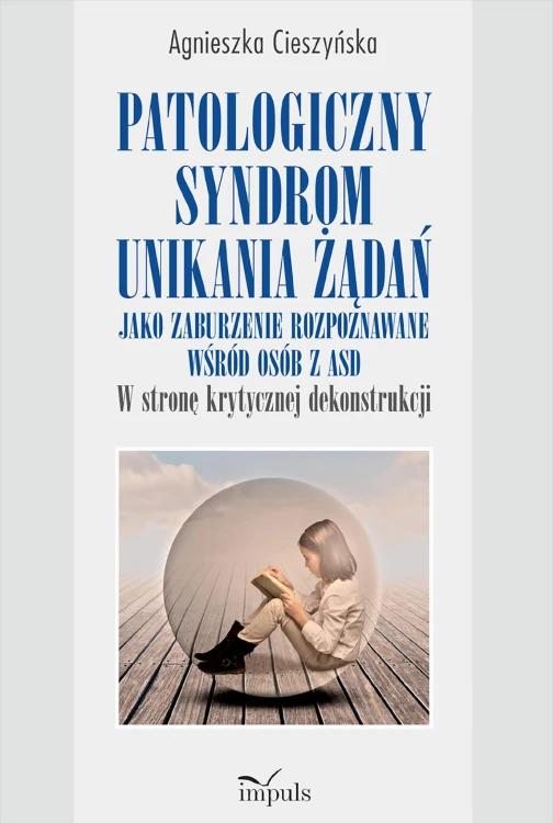 Patologiczny syndrom unikania żądań jako...