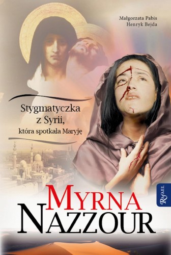 Myrna Nazzour. Stygmatyczka z Syrii, która...