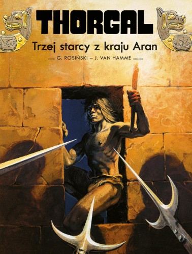 Trzej starcy z kraju Aran. Thorgal. Tom 3 wyd....