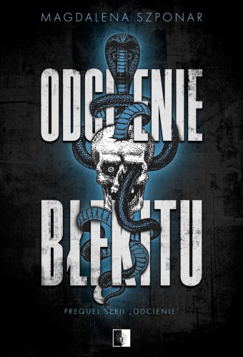 Odcienie błękitu. Odcienie. Tom 3