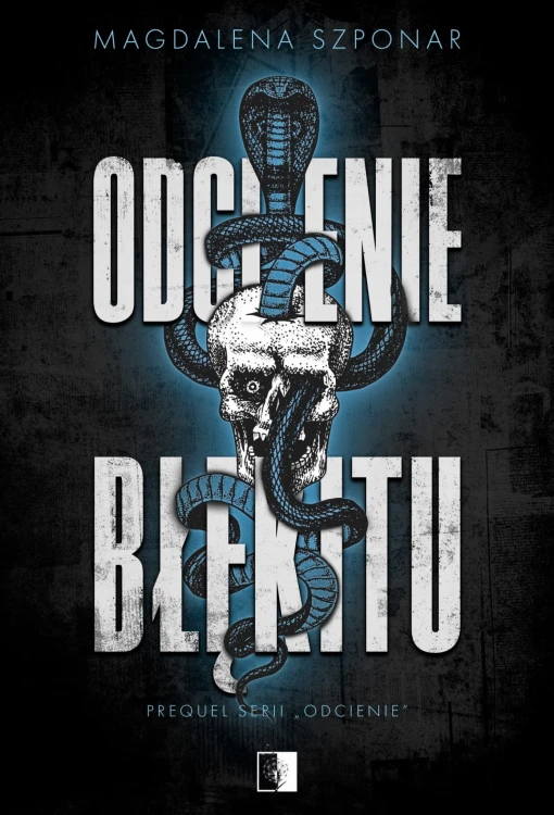 Odcienie błękitu. Odcienie. Tom 3