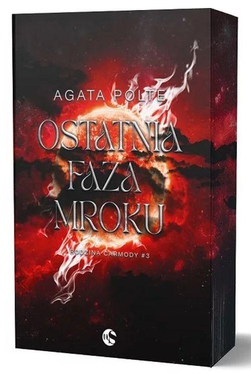 Ostatnia faza mroku. Rodzina Carmody. Tom 3...