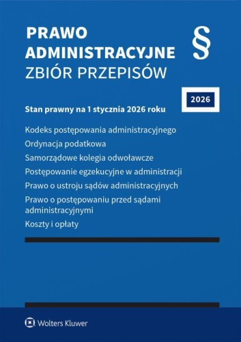 Prawo administracyjne. Zbiór przepisów. 2026
