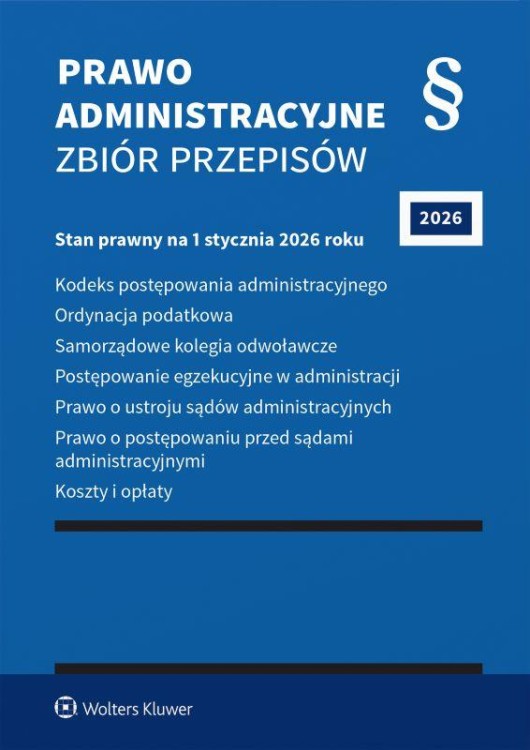 Prawo administracyjne. Zbiór przepisów. 2026