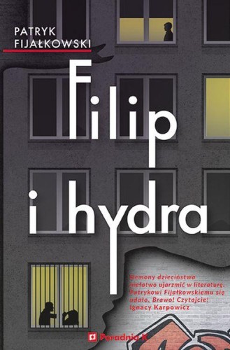 Filip i hydra, Patryk Fijałkowski