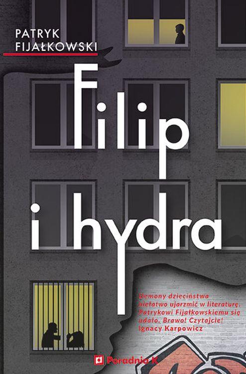 Filip i hydra, Patryk Fijałkowski