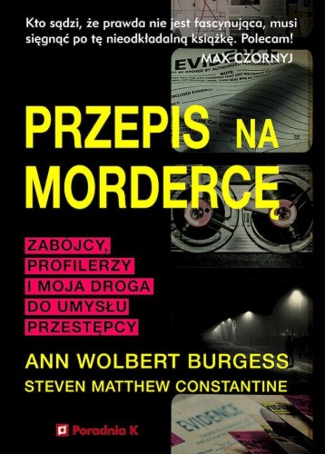 Przepis na morderstwo, Ann Wolbert Burgess