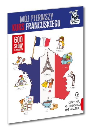 Mój pierwszy kurs francuskiego. Kapitan Nauka....