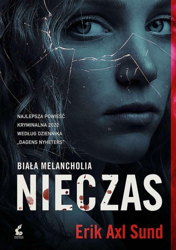 Nieczas. Biała melancholia, Erik Axl Sund