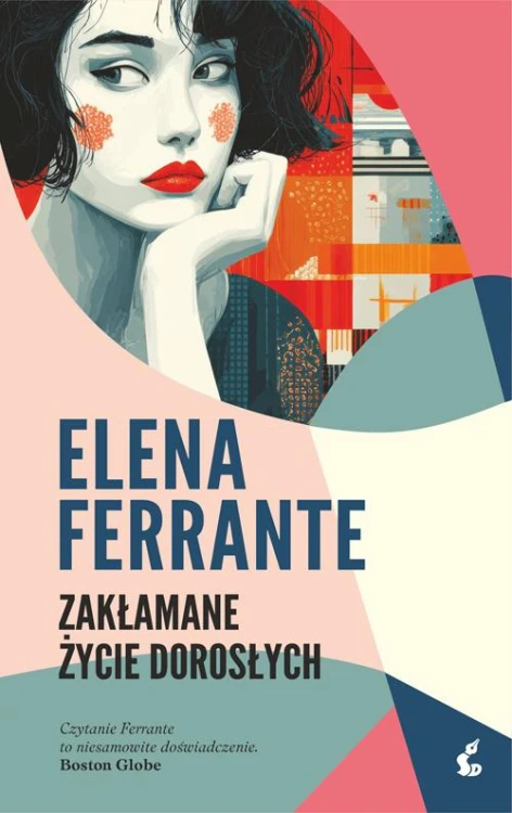 Zakłamane życie dorosłych, Elena Ferrante