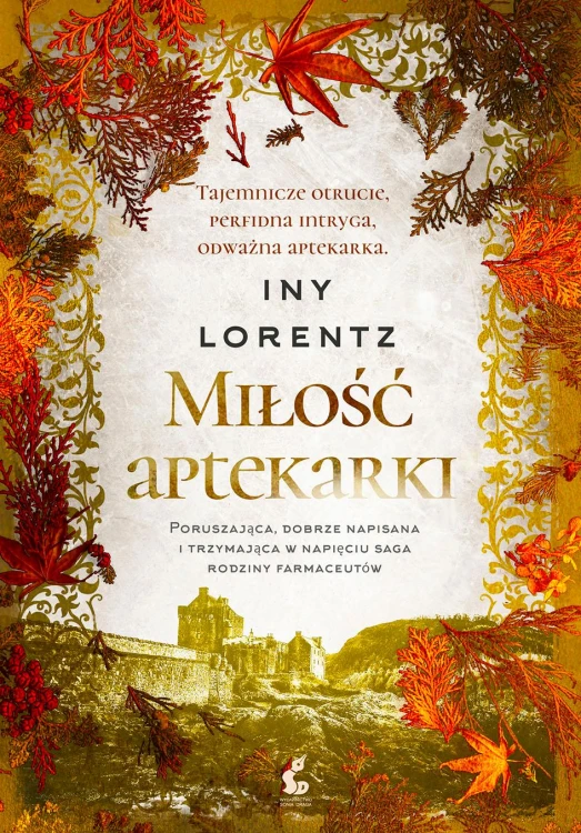 Miłość aptekarki, Iny Lorentz
