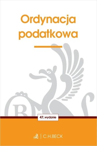 Ordynacja podatkowa wyd. 47