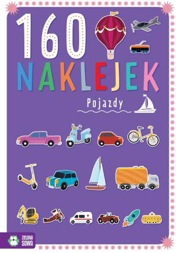 Pojazdy. 160 naklejek, Zuzanna Osuchowska