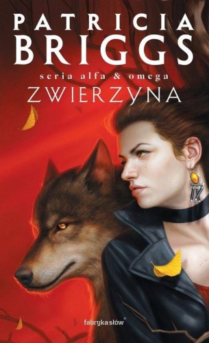 Zwierzyna. Alfa i Omega. Tom 3, Patricia Briggs