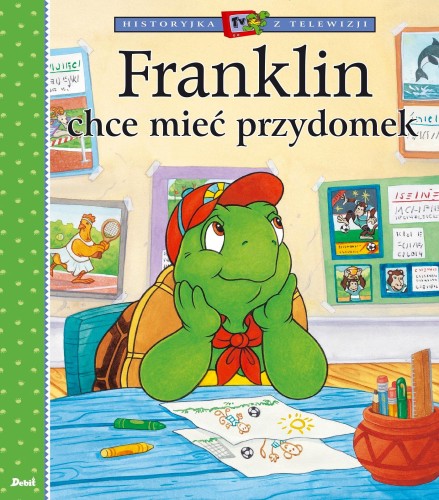 Franklin chce mieć przydomek. Historyjka z...