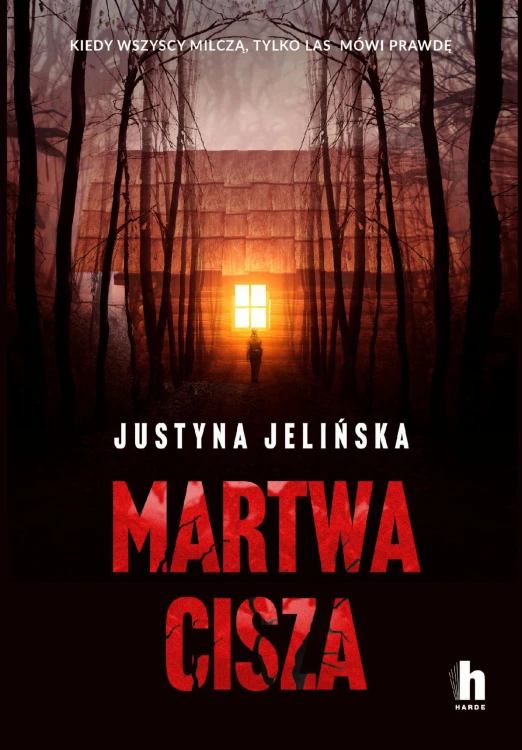 Martwa cisza, Justyna Jelińska